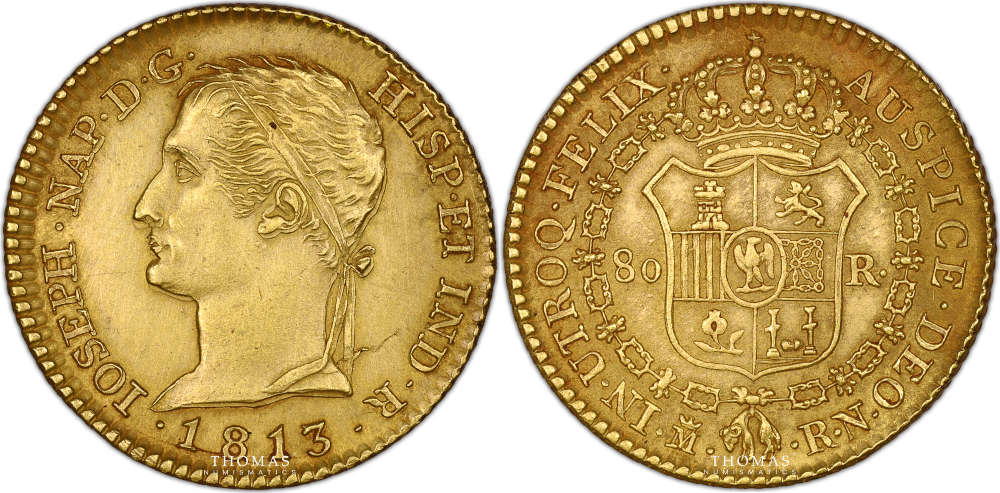 Spanien. Joseph Bonaparte (1808-1813). 80 Reales, 1813, Madrid. Vorzüglich. Thomas Numismatics. Verkaufspreis: 3.500 EUR.
