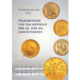 Peter Zgorzynski: Fälschungen von Goldmünzen des 19. und 20. Jahrhunderts. Knight Press Verlag, Ostrava 2024. 204 Seiten, 17,6 x 25 cm. Hardcover, farbige Abbildungen. 99 Euro.